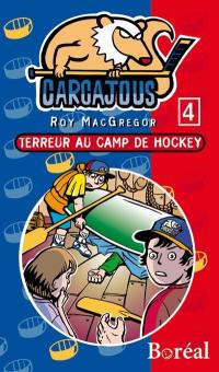 Terreur au camp de hockey 4