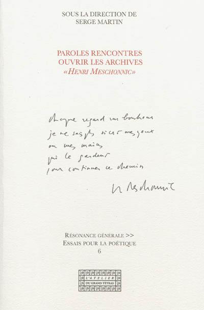 Paroles rencontres : ouvrir les archives Henri Meschonnic