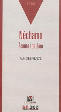 Néchama : écoute ton âme