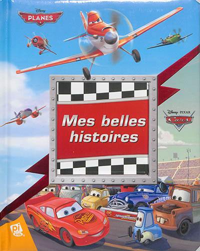 Planes, Cars : mes belles histoires