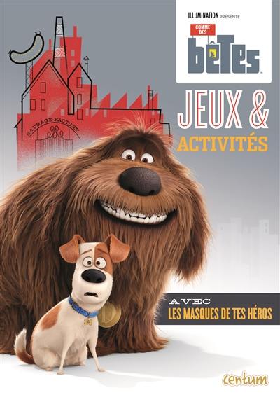 Comme des bêtes : jeux & activités