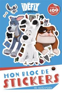 Idéfix et les Irréductibles : Mon bloc de stickers et activités