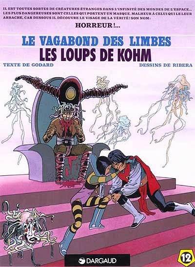 Le vagabond des limbes. Vol. 12. Les loups de Kohm