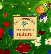 Mes comptines pour admirer la nature