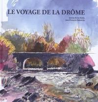 Le voyage de la Drôme