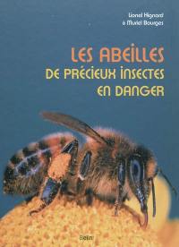 Les abeilles : de précieux insectes en danger