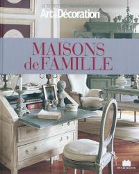 Maisons de famille : aménagement, déco et art de vivre