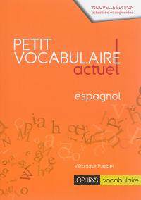 Petit vocabulaire actuel : espagnol