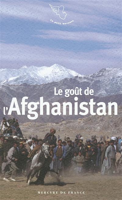 Le goût de l'Afghanistan