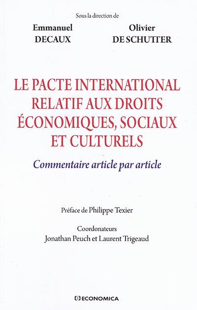 Le Pacte international relatif aux droits économiques, sociaux et culturels : commentaire article par article