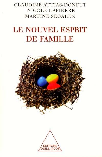 Le nouvel esprit de famille