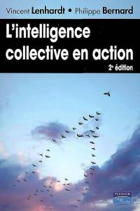 L'intelligence collective en action