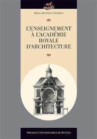 L'enseignement à l'Académie royale d'architecture