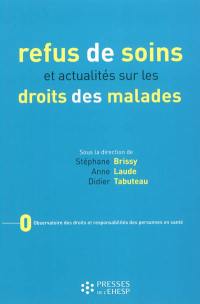 Refus de soins et actualités sur les droits des malades