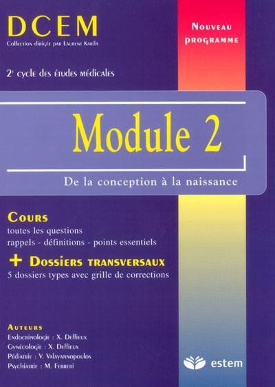 Module 2, de la conception à la naissance