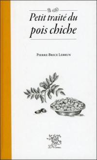 Petit traité du pois chiche