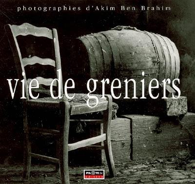 Vie de greniers