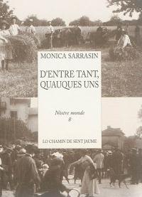 D'entre tant, quauques uns