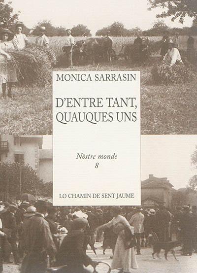 D'entre tant, quauques uns