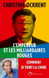 L'empereur et les milliardaires rouges