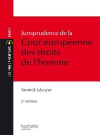 Jurisprudence de la Cour européenne des droits de l'homme