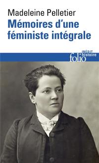 Mémoires d'une féministe intégrale