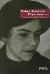 L'agent recruteur