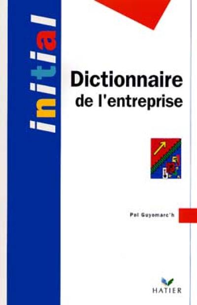 Dictionnaire de l'entreprise