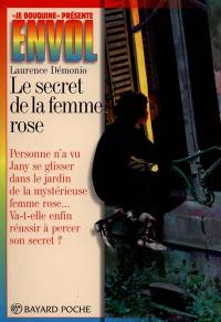 Le secret de la femme rose