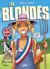 Les blondes. Vol. 26. A la campagne !