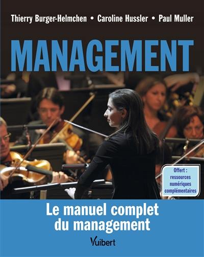 Management : le manuel complet du management