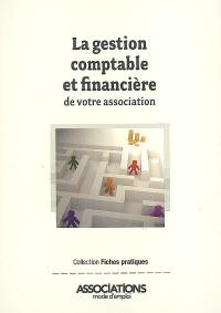 La gestion comptable et financière de votre association