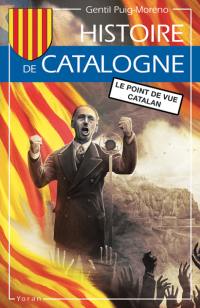 Histoire de Catalogne : le point de vue catalan