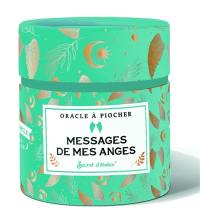 Messages de mes anges : oracle à piocher