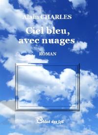 Ciel bleu, avec nuages