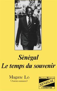 Sénégal : le temps du souvenir