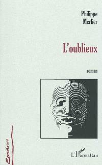 L'oublieux