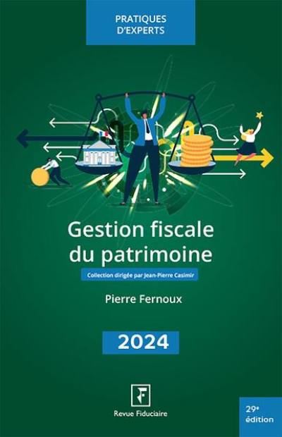 Gestion fiscale du patrimoine 2024