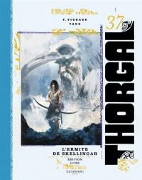 Thorgal. Vol. 37. L'ermite de Skellingär