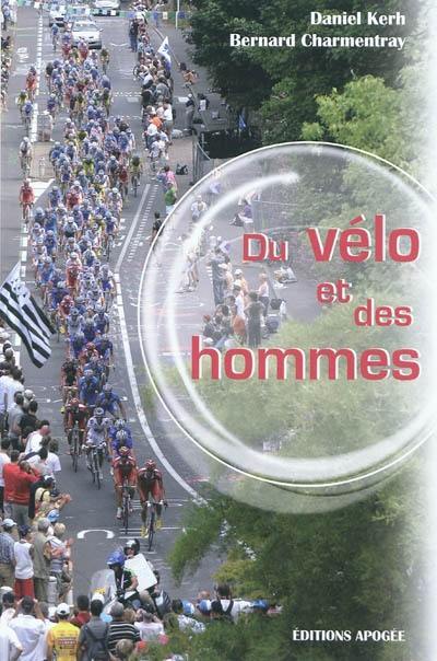 Du vélo et des hommes