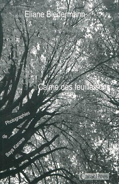 Calme des feuillaisons