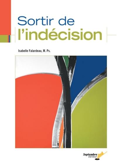 Sortir de l'indécision