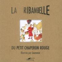 La ribambelle du petit chaperon rouge