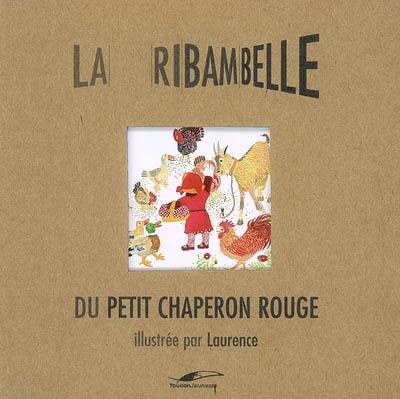 La ribambelle du petit chaperon rouge