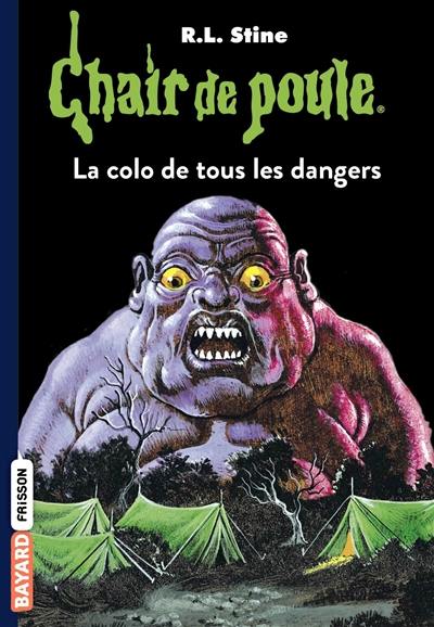 La colo de tous les dangers