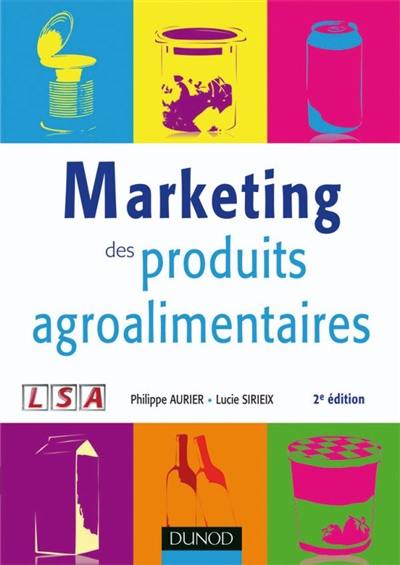 Marketing des produits agroalimentaires