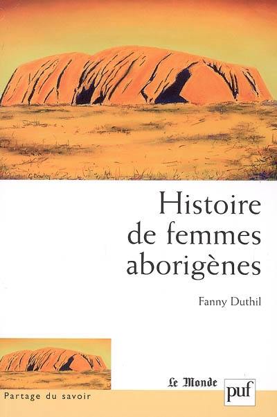 Histoire de femmes aborigènes