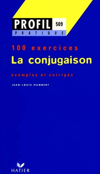 La conjugaison