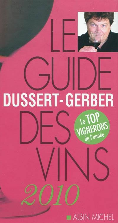 Le guide Dussert-Gerber des vins 2010