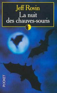 La nuit des chauves-souris